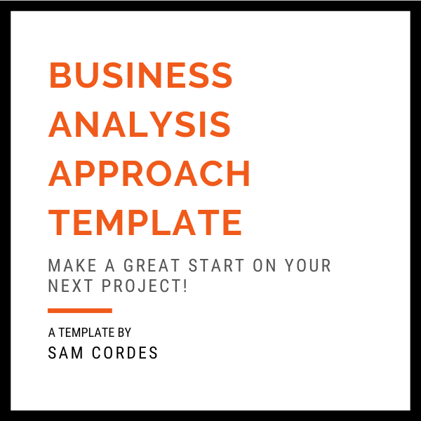 Business Analysis Approach Planning Template